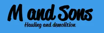 M & Sons Hauling/Demolition